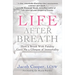 Life After Breath: How a Brush with Fatality Gave Me a Glimpse of Immortality