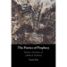 The Poetics of Prophecy