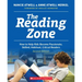 The Reading Zone, 2nd Edition: How to Help Kids Become Skilled, Passionate, Habitual, Critical Readers