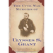The Civil War Memoirs of Ulysses S. Grant