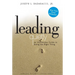 Leading Quietly: An Unorthodox Guide to Doing the Right Thing