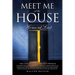 Meet Me at the House