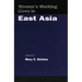 Women's Working Lives in East Asia