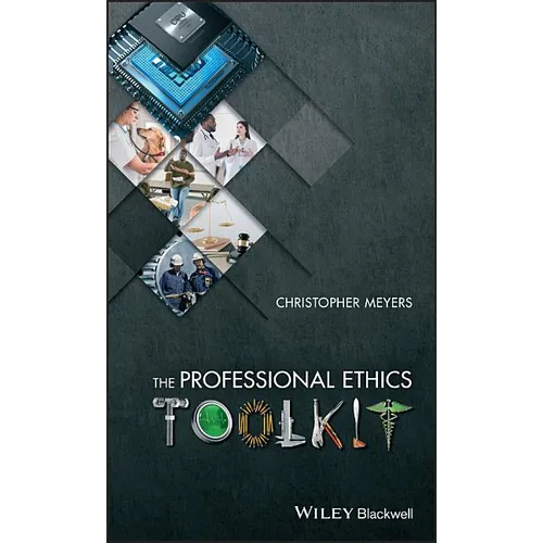 The Professional Ethics Toolkit