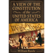 A View of the Constitution of the United States of America