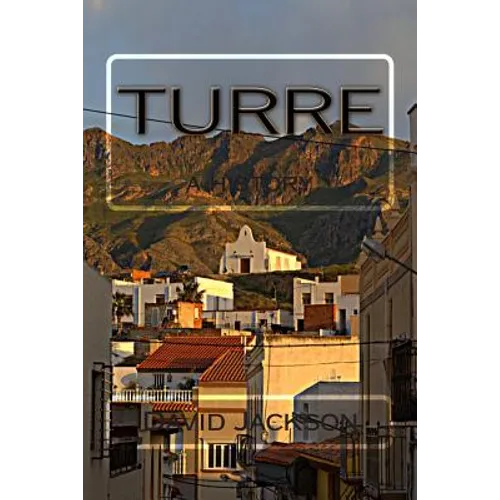 Turre: a history