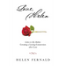 Love, Helen: Letters to My Mother: Creating a Loving Connection after Loss