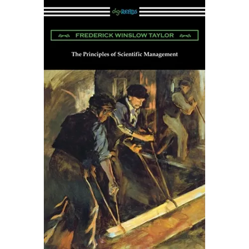 The Principles of Scientific Management