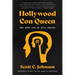 Hollywood Con Queen: The Hunt for an Evil Genius