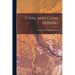 Coal and Coal Mining
