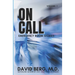 On Call: Emergency Room Stories: Volume 1