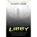 Understanding Libby: A Mother's Journey with Childhood Paranoid Schizophrenia