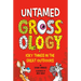 Untamed Grossology: Icky Things in the Great Outdoors