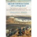 Quartermasters of Conquest: The Mexican-American War and the Making of South Texas, 1846-1860