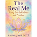 The Real Me: Rising Into Wholeness and Freedom