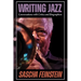 Writing Jazz: Conversations with Critics and Biographers