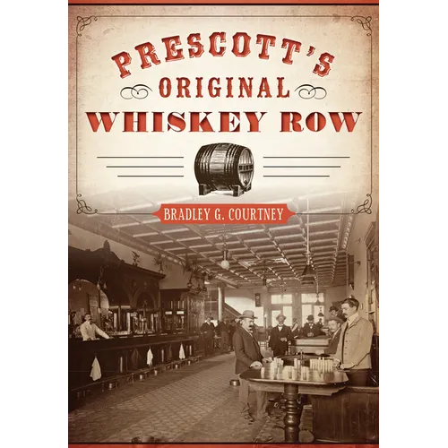 Prescott's Original Whiskey Row