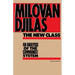 The New Class: An Analysis of the Communist System