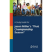 A Study Guide for Jason Miller's "That Championship Season"