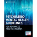 Psychiatric-Mental Health Guidelines for Advanced Practice Nurses