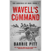 Wavell's Command: The Crucible of War Book 1