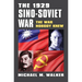 The 1929 Sino-Soviet War: The War Nobody Knew