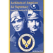 Architects of American Air Supremacy - Gen Hap Arnold and Dr. Theodore von Karman