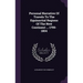 Personal Narrative Of Travels To The Equinoctial Regions Of The New Continent ... 1799-1804