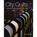 City Quilts - Print-On-Demand Edition