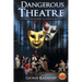 Dangerous Theatre: The Federal Theatre Project as a Forum for New Plays