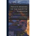 Private Memoirs Of The Court Of Napoleon: And Of Some Publick Events Of The Imperial Reign, From 1805 To The First Of May 1814, To Serve As A Contribu