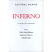 Lectura Dantis, Inferno: A Canto-By-Canto Commentary