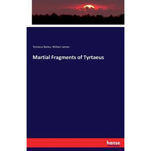 Martial Fragments of Tyrtaeus