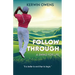 Follow Through: A Swing For Life