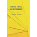 Digital Civics and Citizenship: An Applied Approach