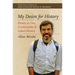 My Desire for History: Essays in Gay, Community, and Labor History