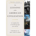 The Lessons of the American Civilization