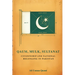 Qaum, Mulk, Sultanat: Citizenship and National Belonging in Pakistan