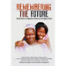 Remembering the Future: Reflections on Ugandan Culture in Changing Times