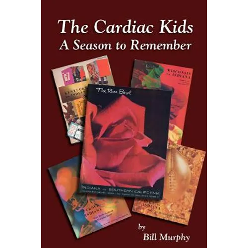 The Cardiac Kids; A Season to Remember