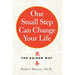 One Small Step Can Change Your Life: The Kaizen Way