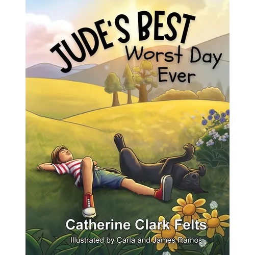 Jude's Best Worst Day Ever