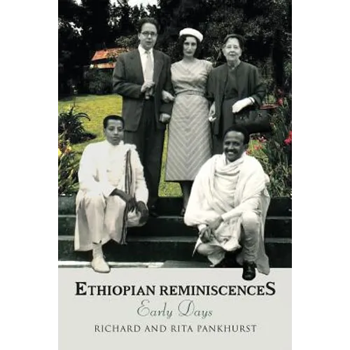 Ethiopian Reminiscences: Early Days