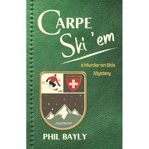 Carpe Ski 'em