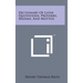Dictionary of Latin Quotations, Proverbs, Maxims, and Mottos