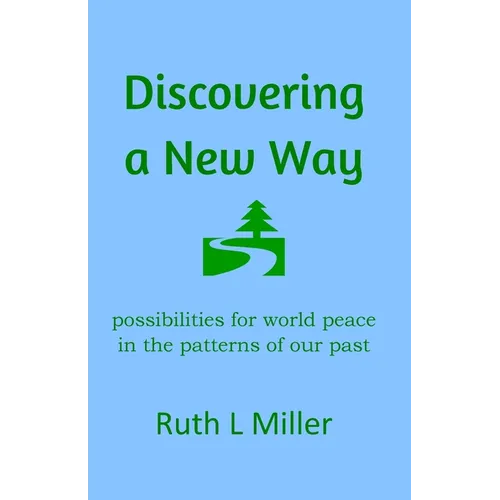 Discovering A New Way