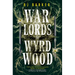 Warlords of Wyrdwood