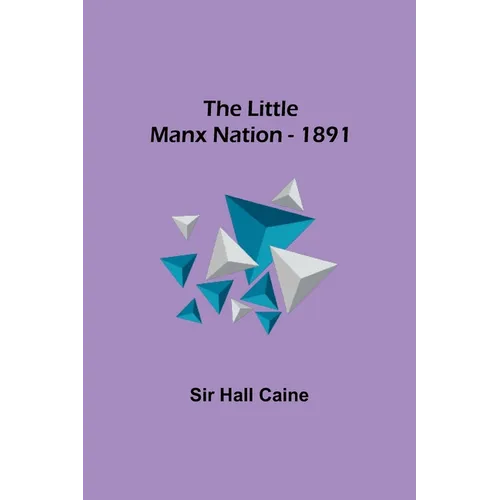 The Little Manx Nation - 1891