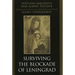Surviving the Blockade of Leningrad