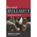 Beyond Bullsh*t: Straight-Talk at Work